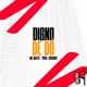 Digno De Dó Single