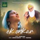 Ek Onkar feat Sandesh Shandilya Single
