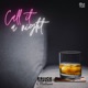 Call It a Night Single
