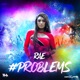 Problems Single