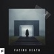 Facing Death feat Liam Single