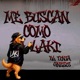 ME BUSCAN COMO A LAKI feat GNESIS Single