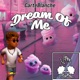 Dream of Me Single