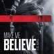 Make Me Believe Single