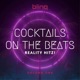 Cocktails On the Beats