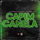 Capim Canela Single