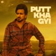 Putt Kha Gyi Single