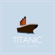Titanic Single