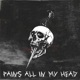 Pains All In My Head feat L A V A KEEPMYSECRETS Single
