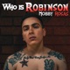 Who Is Robinson