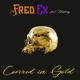 Covered in Gold feat Rocstedy Single
