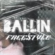 Ballin Freestyle Single