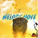 Melody Move Single