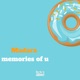 memories of u Single