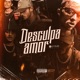 Desculpa Amor Single