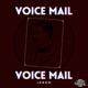 Voice Mail Single