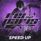 Rei de Paris Speed Up Single