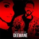 Deewane feat Annie Zaidi Single