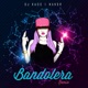 Bandolera DJ Kaos Remix Single