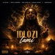 Idlozi lami feat Emzowzow Single