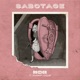 Sabotage feat Rosemary Joaquin Single