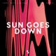 Sun Goes Down feat Soraya Single