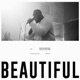 Beautiful feat Ryan Ofei Single