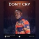 Don t Cry Single