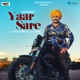 Yaar Sare Single