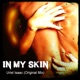 In My Skin Single