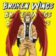 Broken Wings Inspired by My Hero Academia Single