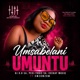 Umsabelani umuntu feat Emzowzow Single