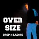Oversize feat LA20HO on feyr Single
