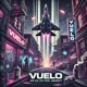 VUELO feat DANN CT Single