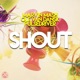 Shout Single