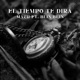 El Tiempo Te Dirá feat Blin Blin Single