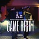 Game Right feat Spookz Azbaby Fohunnid Single