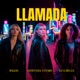 Llamada feat Maleh Lulubelle Alejandro Andara Single