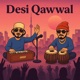 Desi Qawwal Single