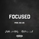 Focused feat Anyel Lu Big Lo Single