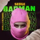 Badman Single feat Triple M T Sean Single