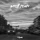 Small Town feat Jake LaCoste Single