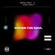 Within the Soul feat Farud Ebratt Single