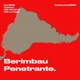 Berimbau Penetrante feat MC VN Cria Mc Larissa Single