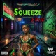 SQUEEZE Single