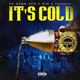 It s Cold Single
