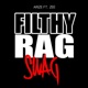 Filthy Rag Swag feat Zee Single