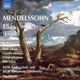 Mendelssohn Elias Elijah