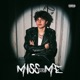 Miss Me Single