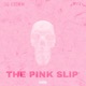 The Pink Slip EP